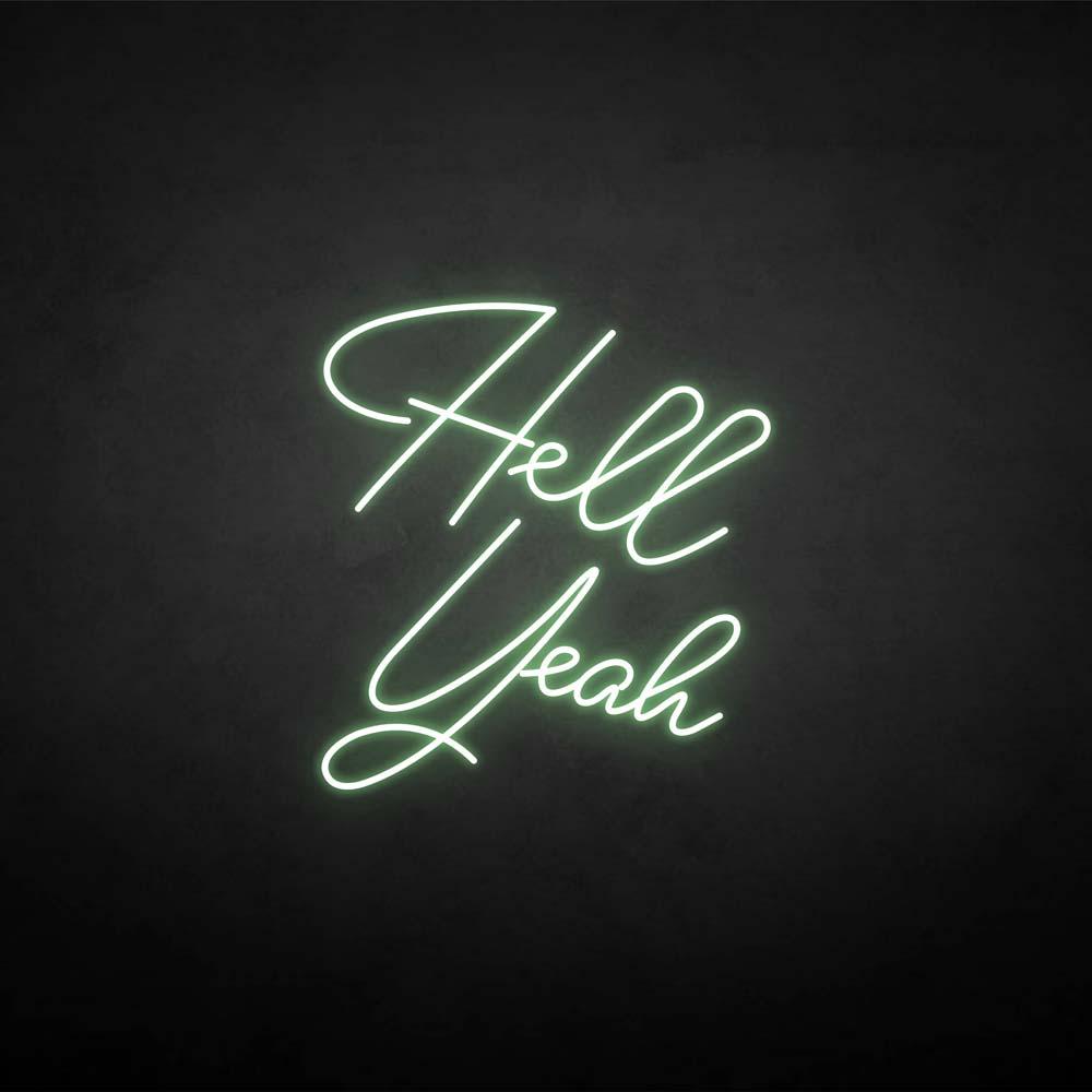 'Hell yeah' neon sign