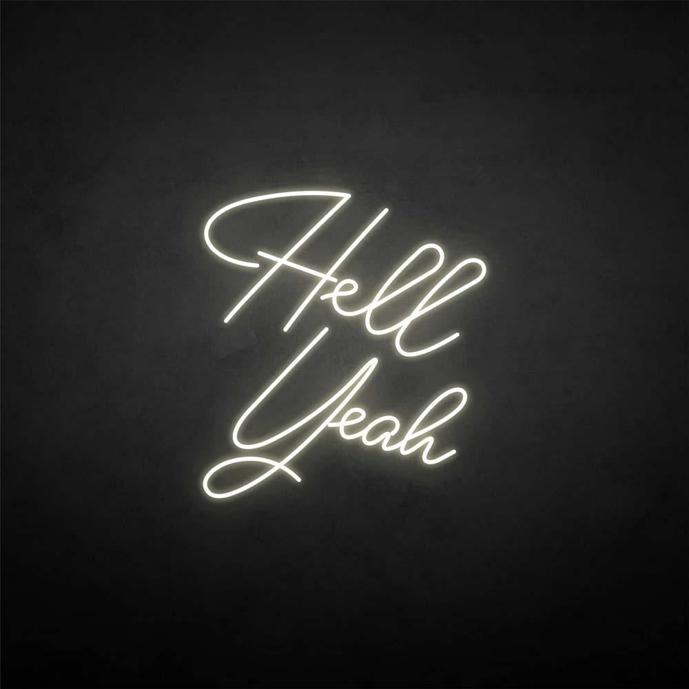 'Hell yeah' neon sign