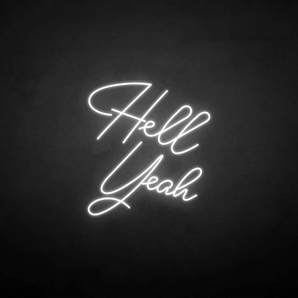 'Hell yeah' neon sign