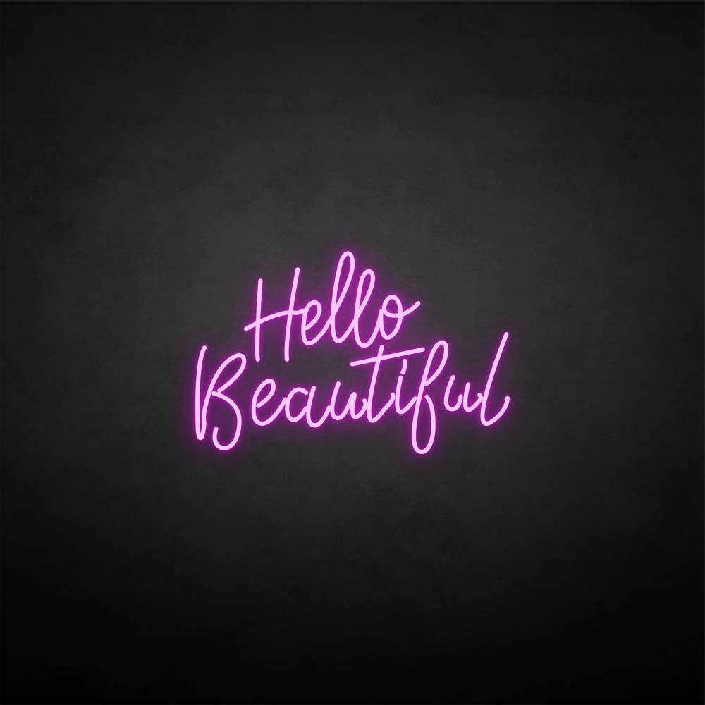 'hello beautiful' neon sign