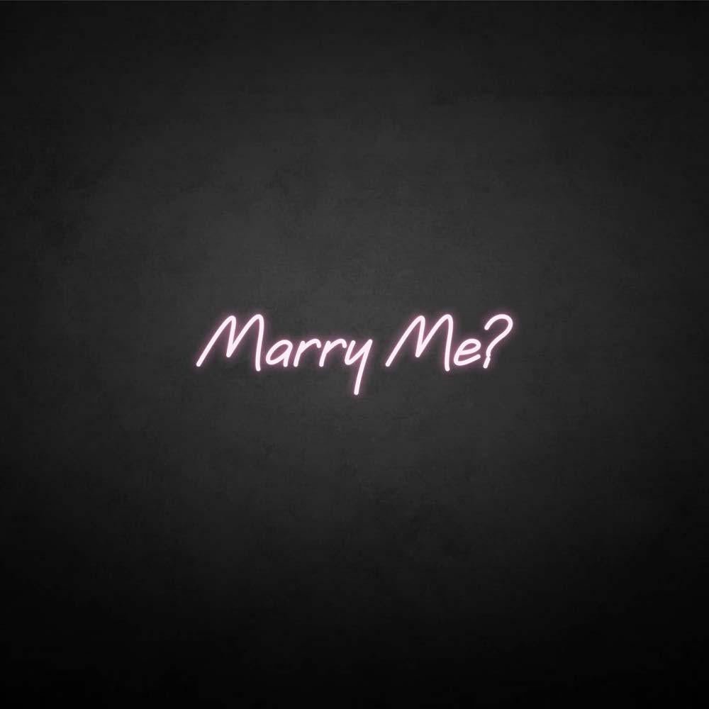 'Marry me ?' neon sign