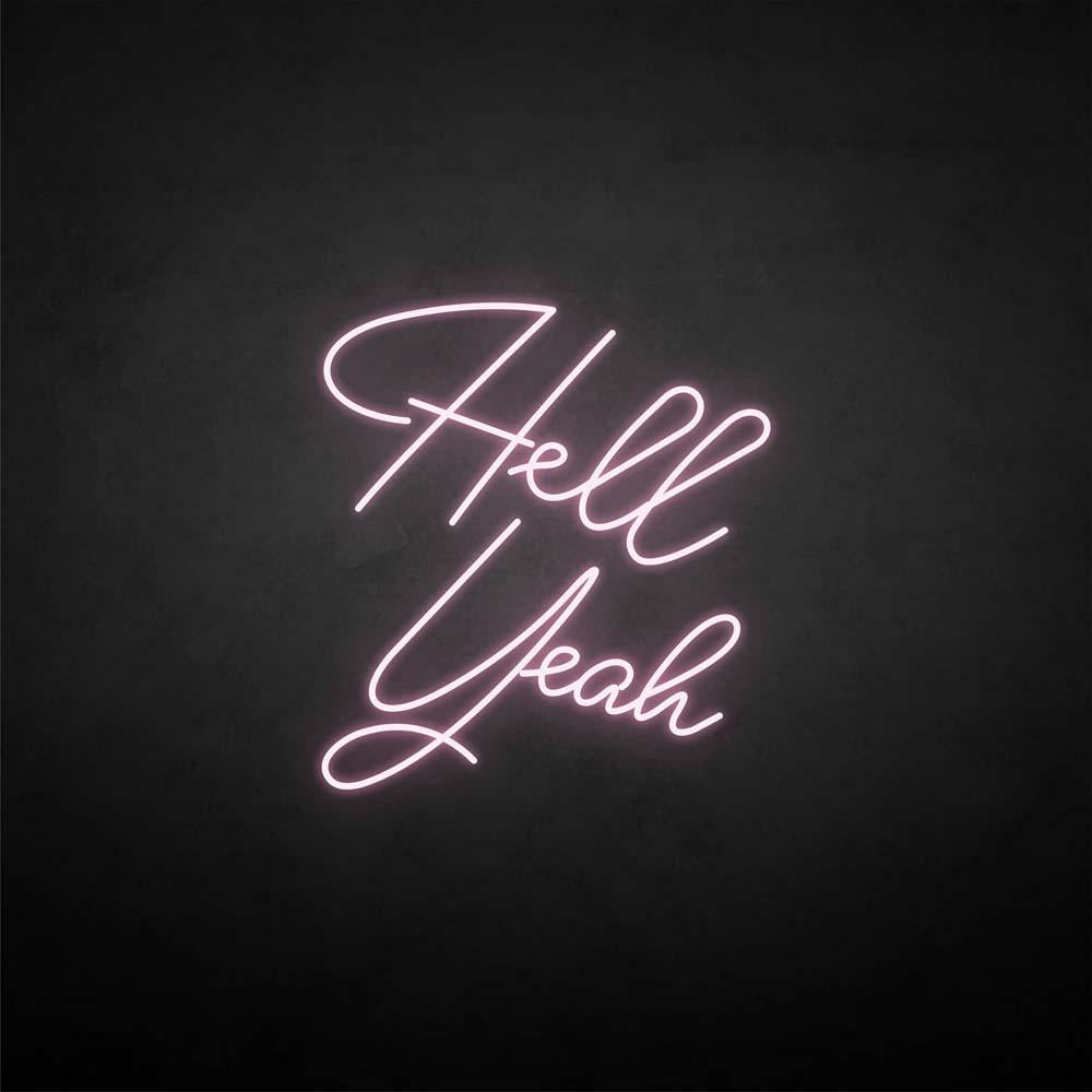 'Hell yeah' neon sign