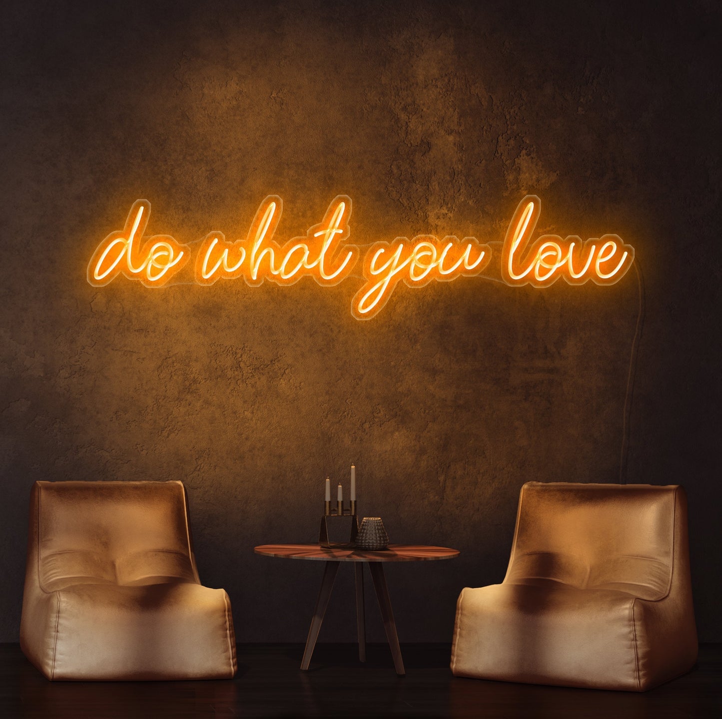 Do What You Love Neon Sign