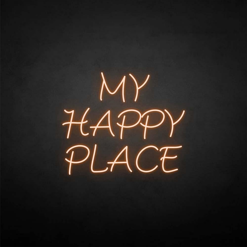 'MY HAPPY PLACE' neon sign
