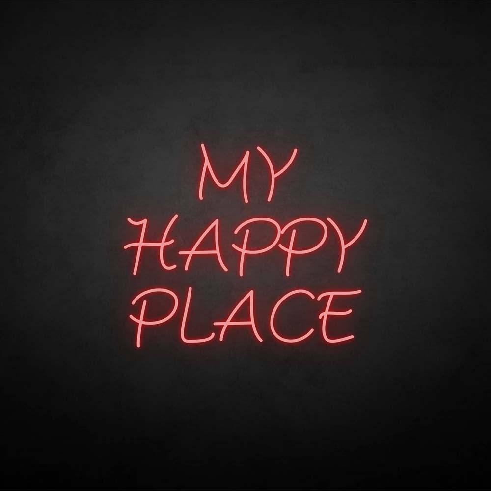 'MY HAPPY PLACE' neon sign
