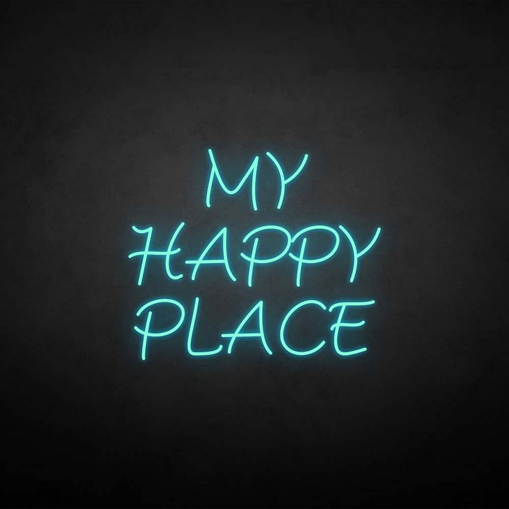 'MY HAPPY PLACE' neon sign