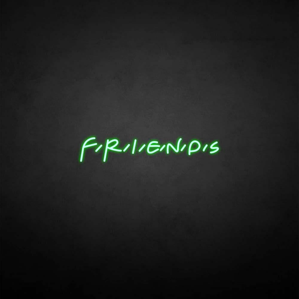 Leuchtreklame "Freunde".