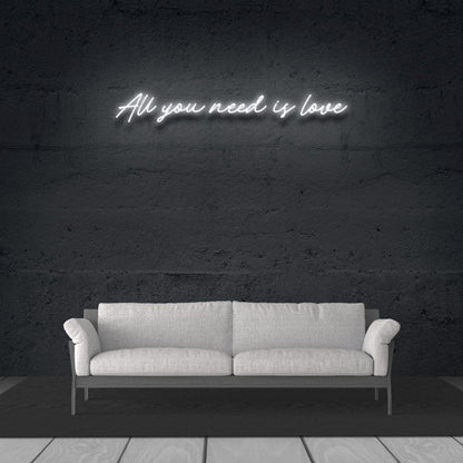 All You Need Is Love Neon Sign