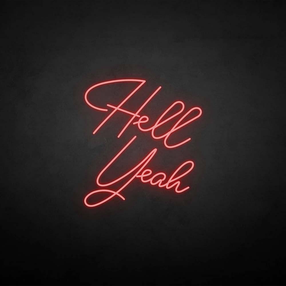 'Hell yeah' neon sign
