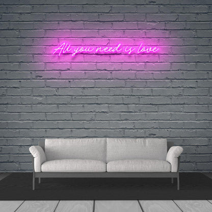 All You Need Is Love Neon Sign