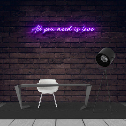 All You Need Is Love Neon Sign